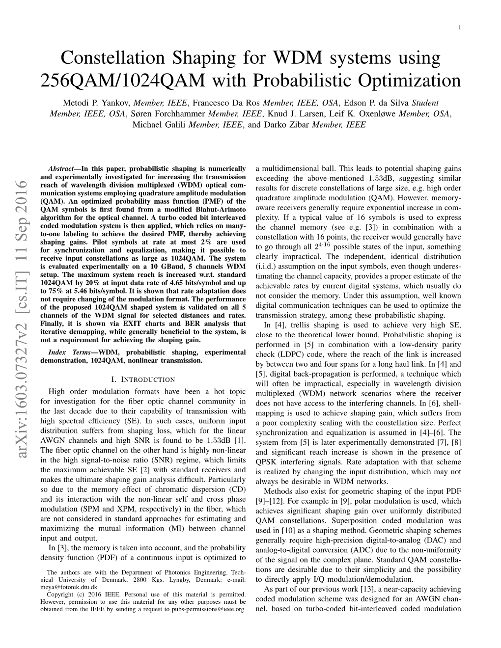 Constellation Shaping for WDM Systems Using 256QAM/1024QAM with Probabilistic Optimization Metodi P