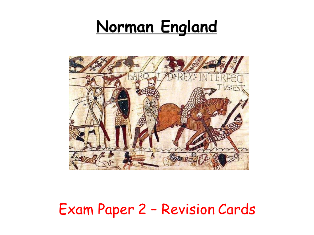 Pevensey Castle and Military Control 7.Pevensey Castle and Economic Control 8.Pevensey Castle and Political Control Normans Card 1