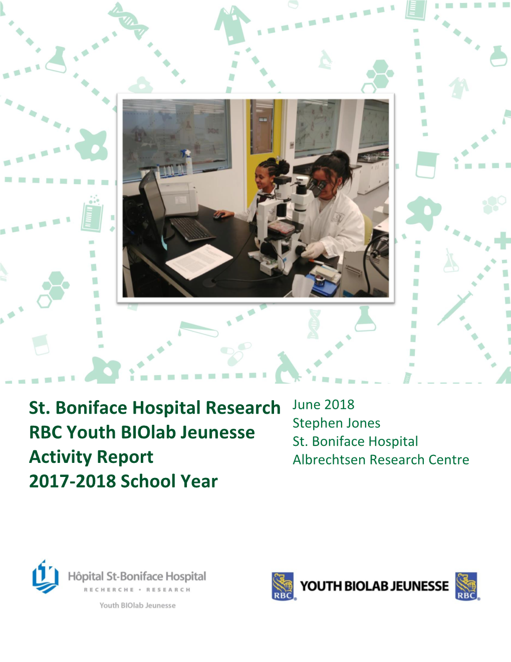 St. Boniface Hospital Research RBC Youth Biolab Jeunesse Activity
