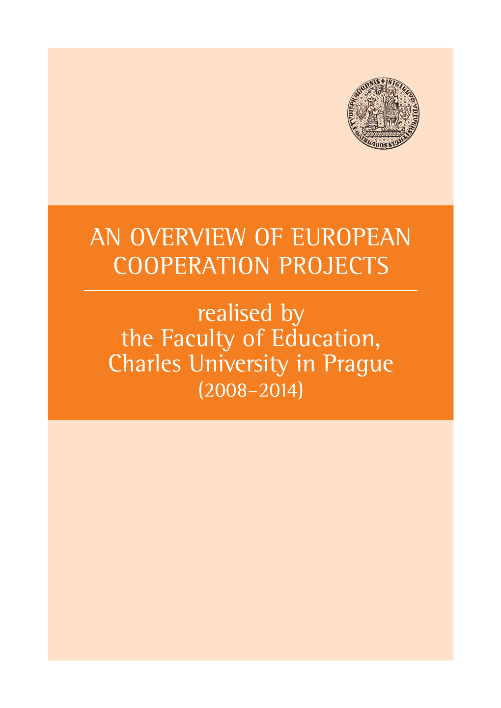 An Overview of European Cooperation Projects