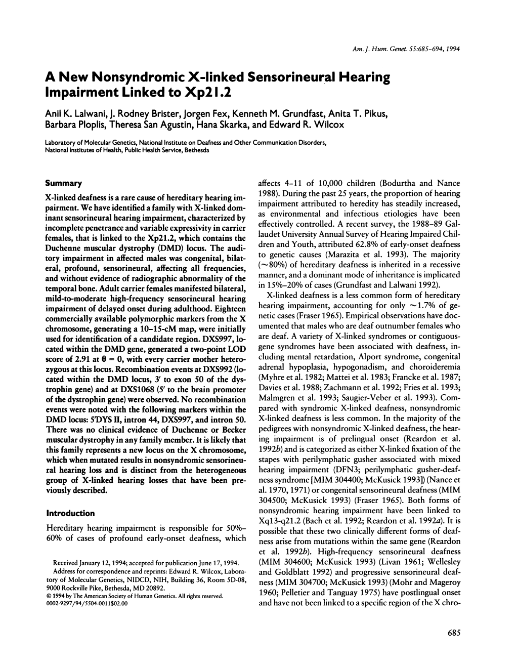 A New Nonsyndromic X-Linked Sensorineural Hearing Impairment Linked to Xp2 1.2 Anil K