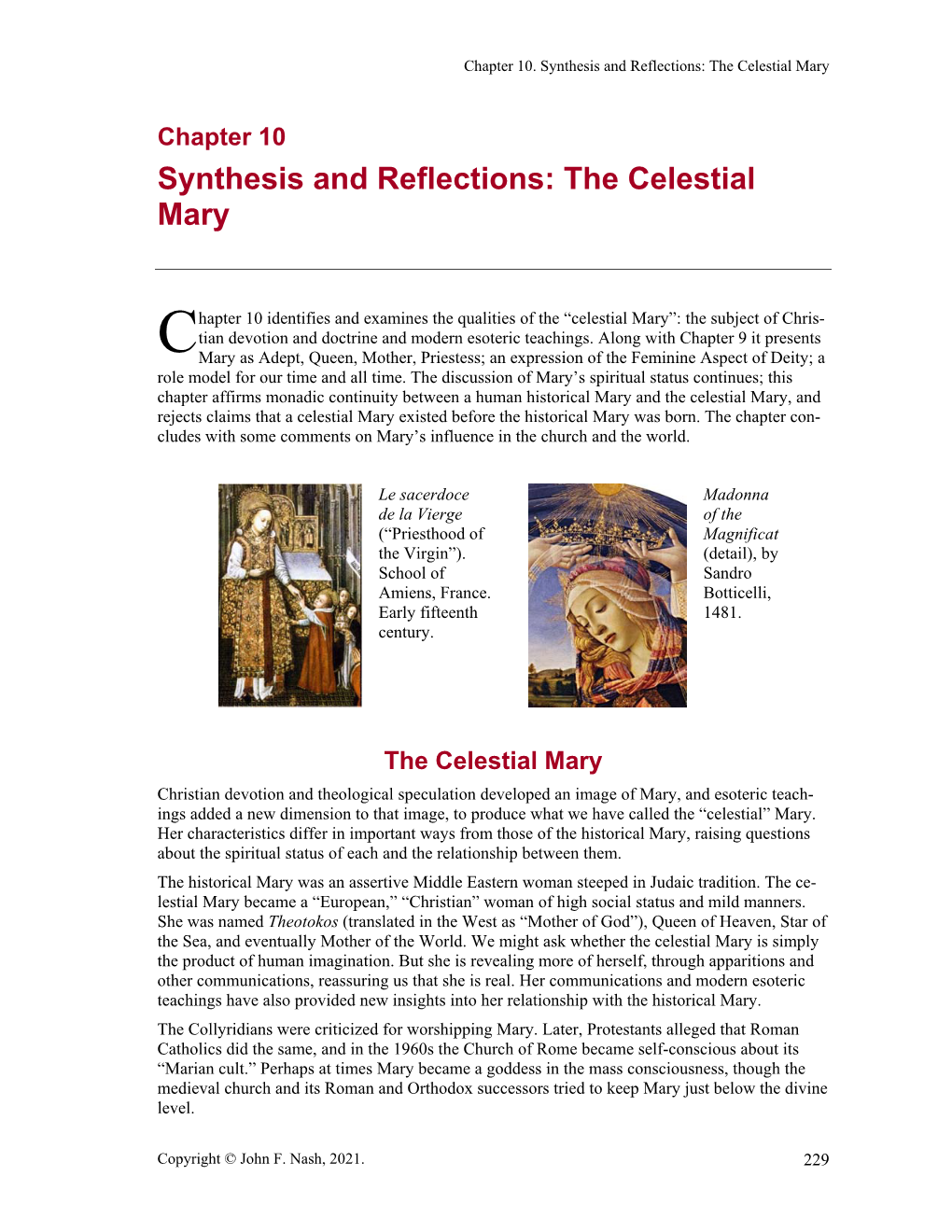 Synthesis and Reflections: the Celestial Mary