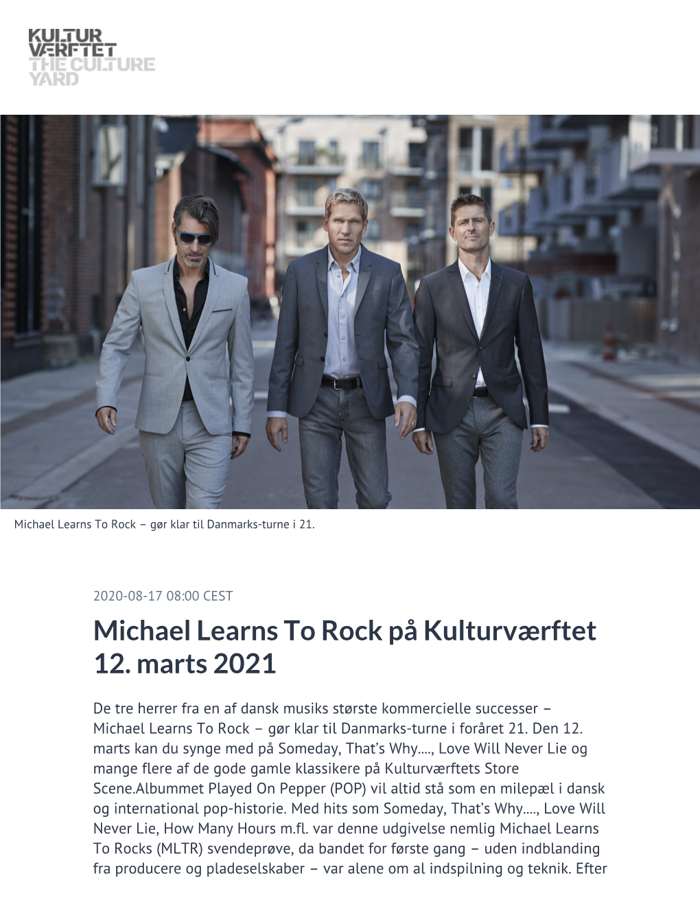 ​Michael Learns to Rock På Kulturværftet 12. Marts 2021