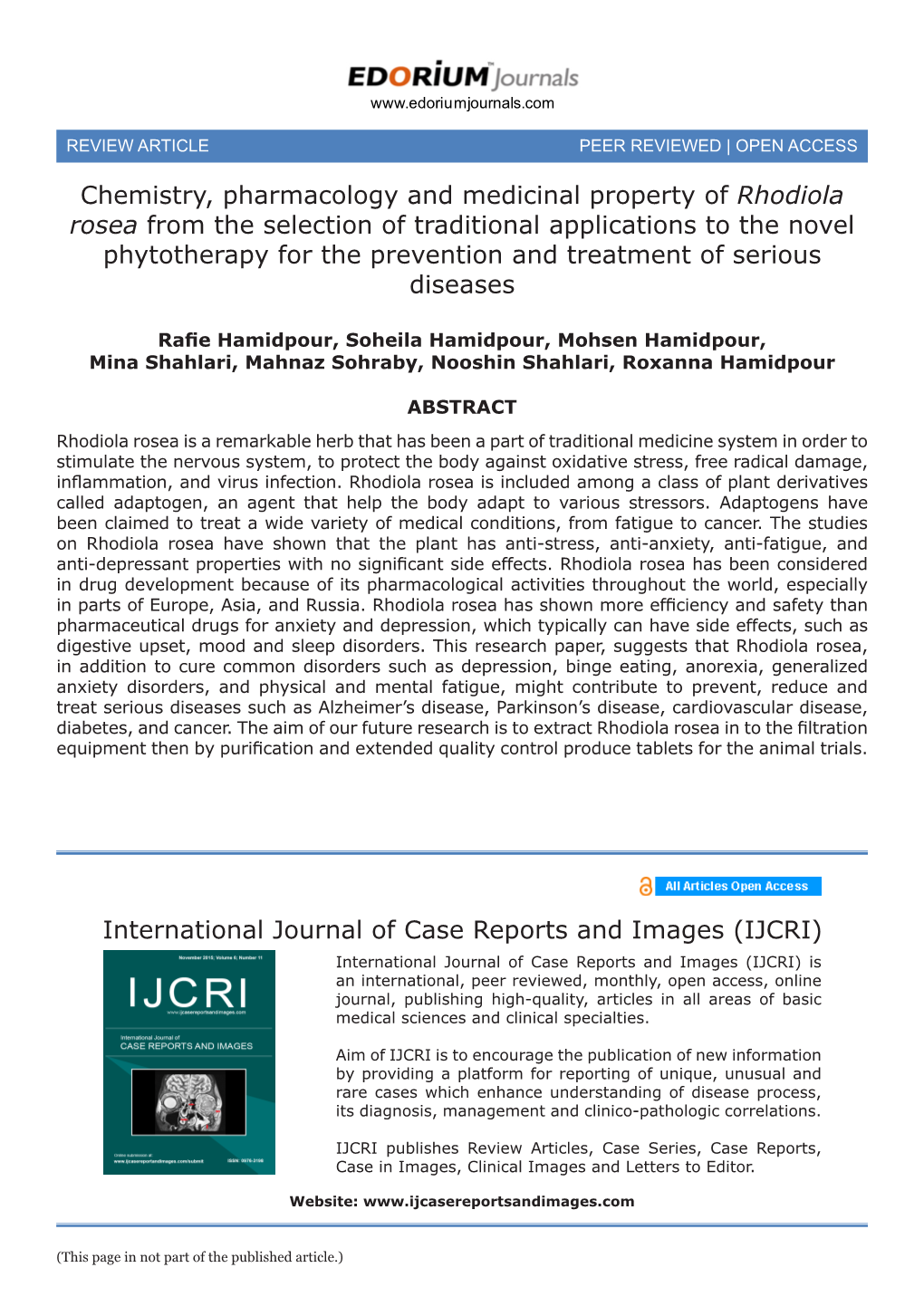 International Journal of Case Reports and Images (IJCRI) Chemistry, Pharmacology and Medicinal Property of Rhodiola Rosea from T