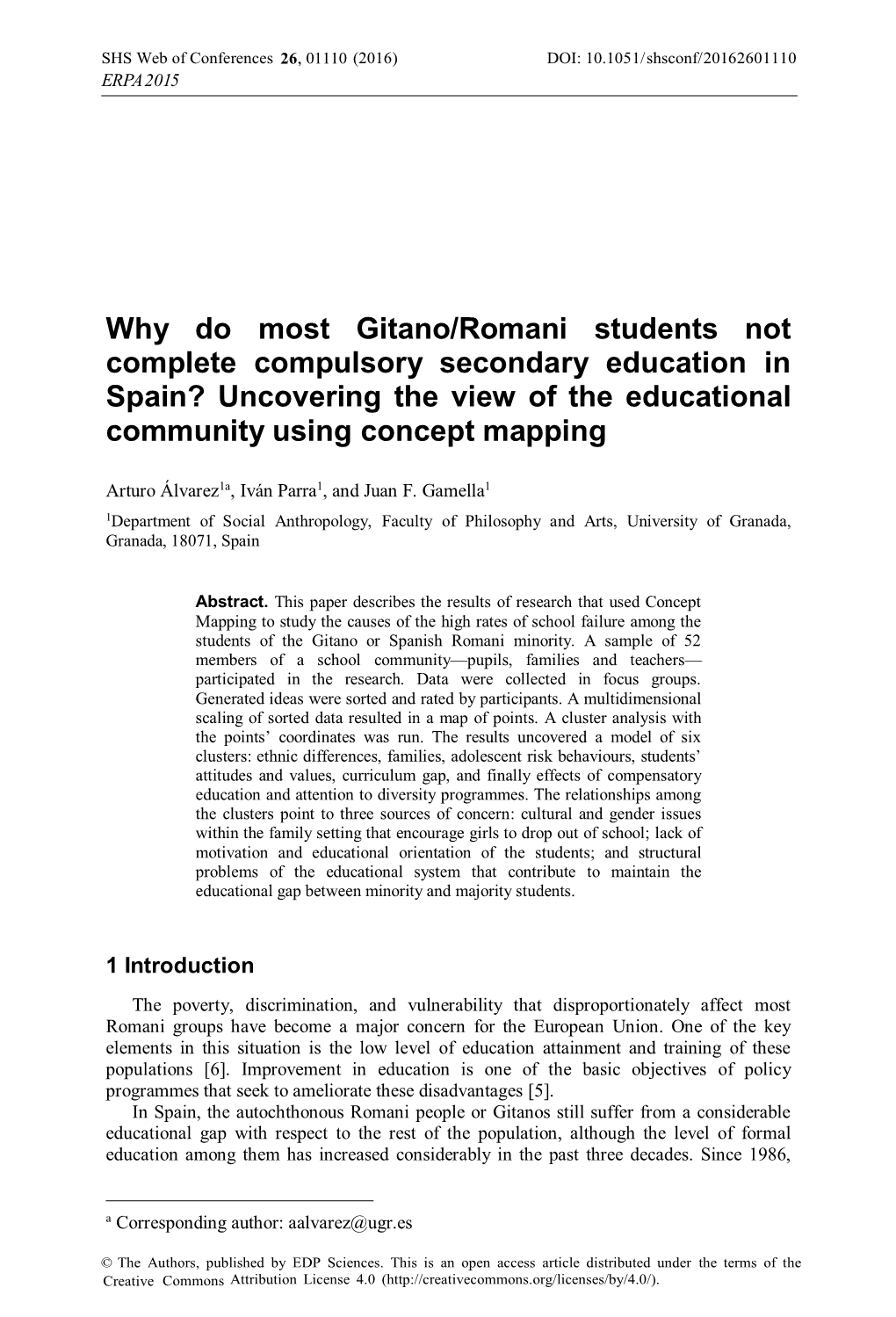 Why Do Most Gitano/Romani Students Not Complete Compulsory Secondary Education in Spain? Uncovering the View of the Educational Community Using Concept Mapping