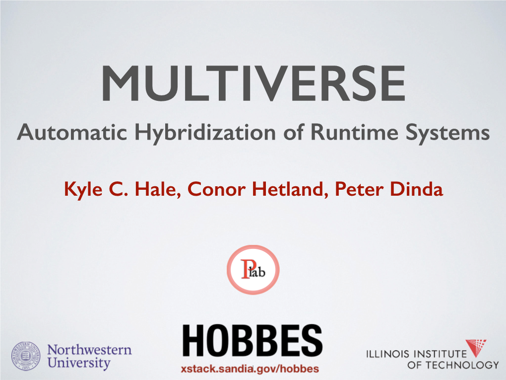 Automatic Hybridization of Runtime Systems