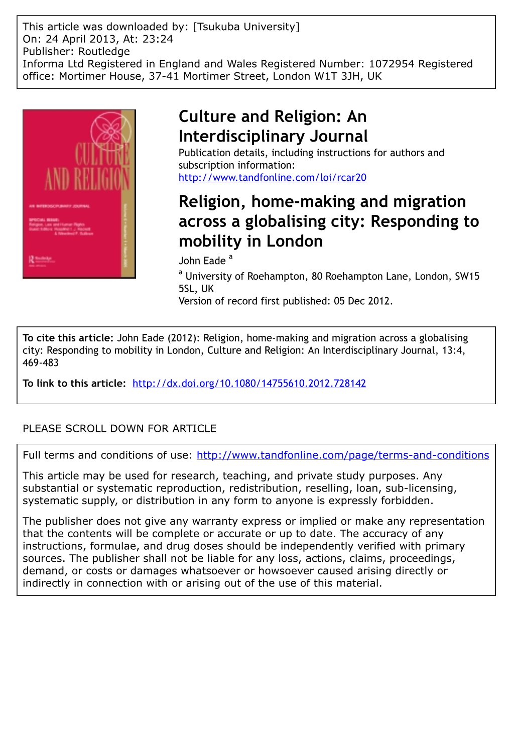 Religion, Home-Making and Migration Across a Globalising City