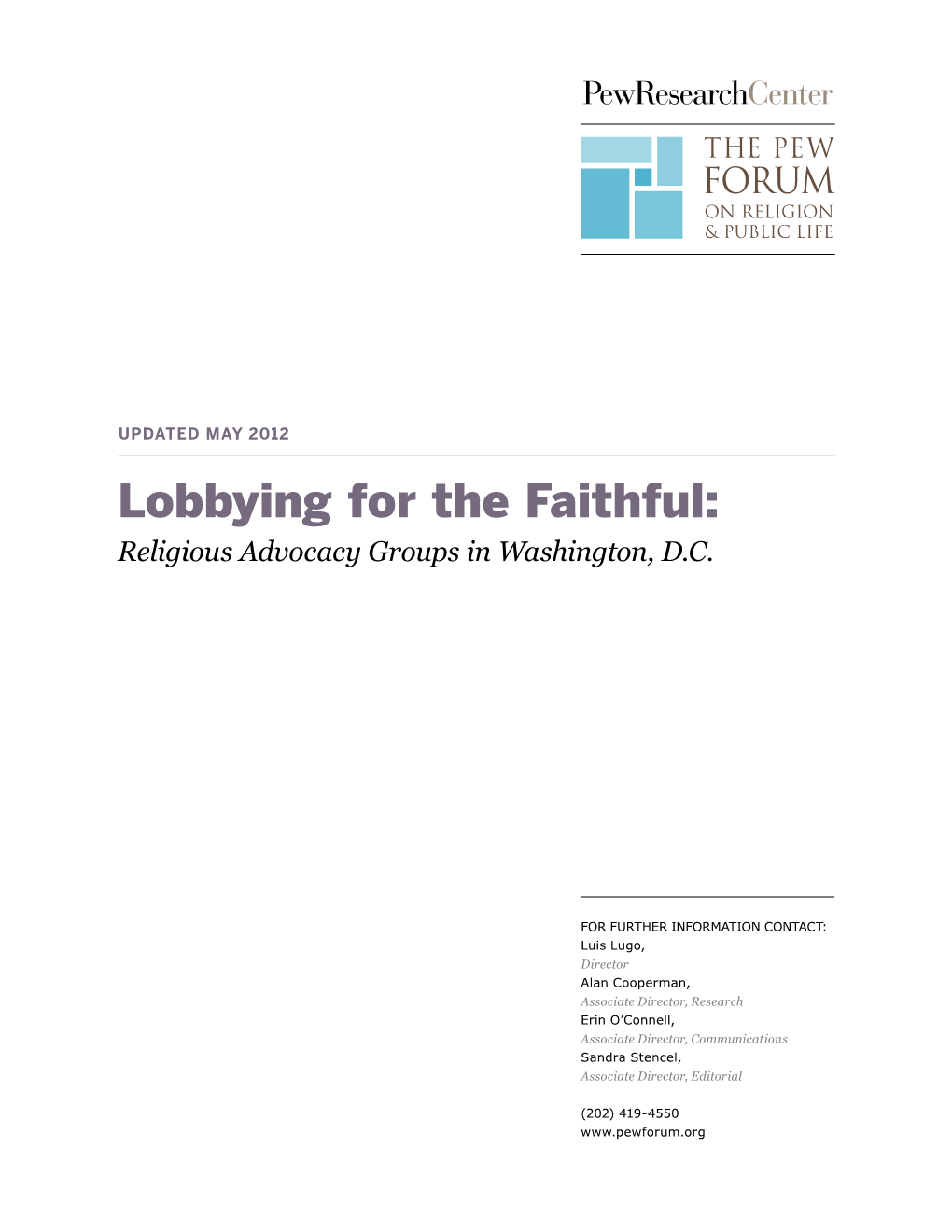 Lobbying for the Faithful: Religious Advocacy Groups in Washington, D.C