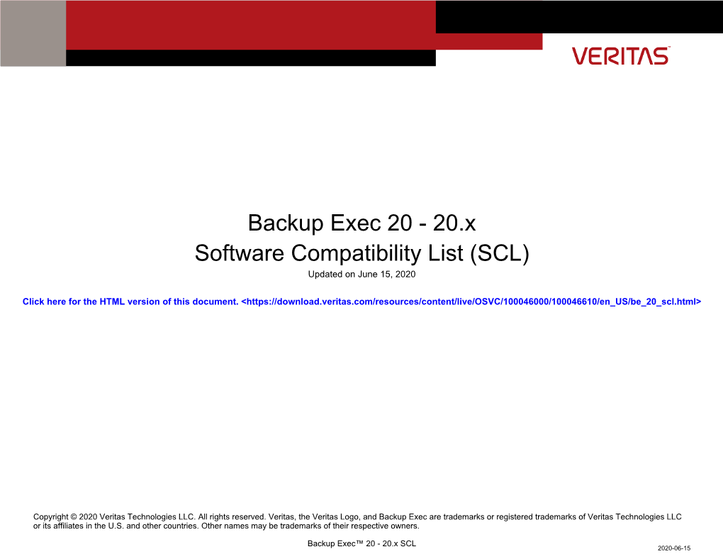 Backup Exec 20 - 20.X Software Compatibility List (SCL) Updated on June 15, 2020