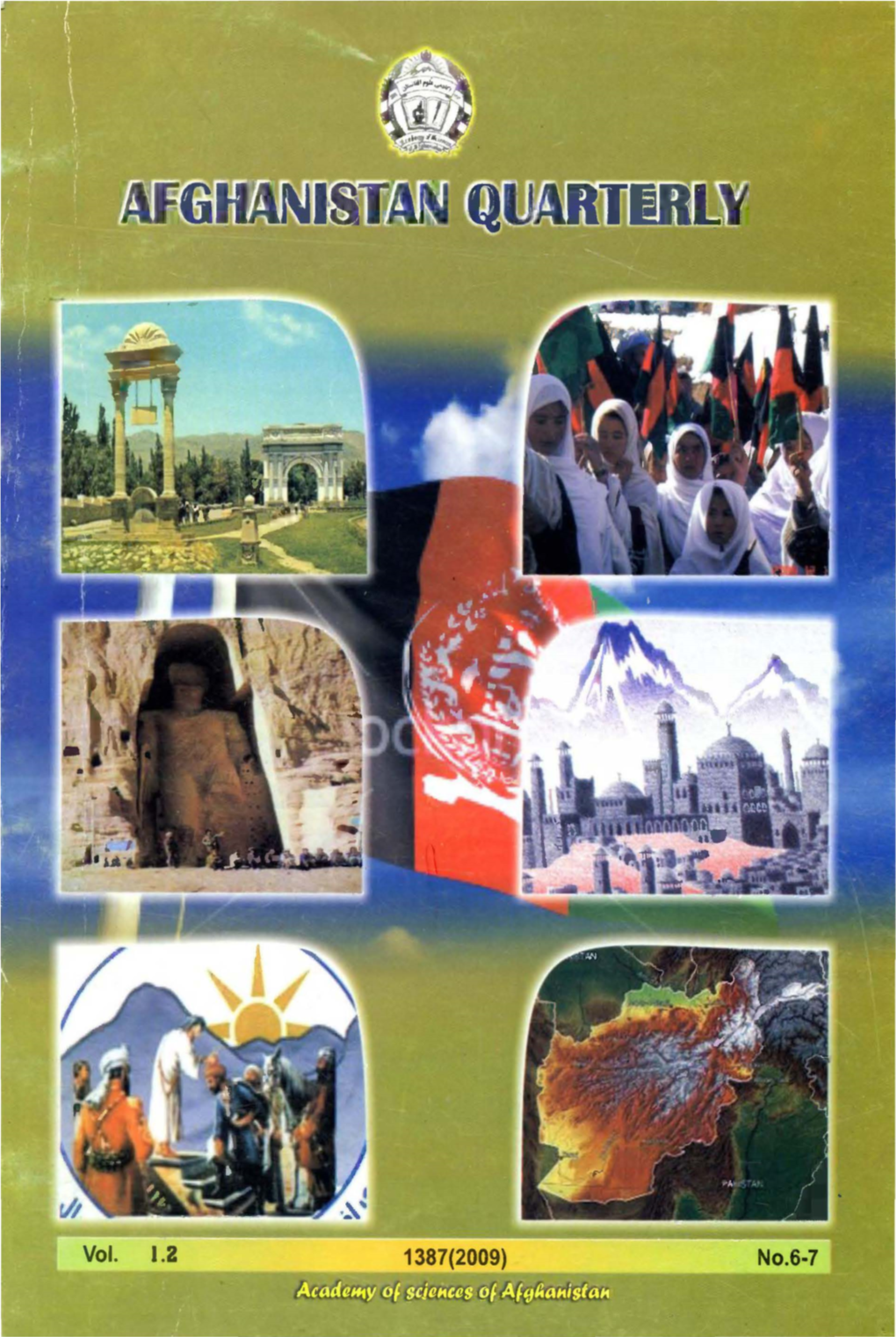 Vol. 1.2 1387(2009) No.6·7 AFGHANISTAN QUARTERLY