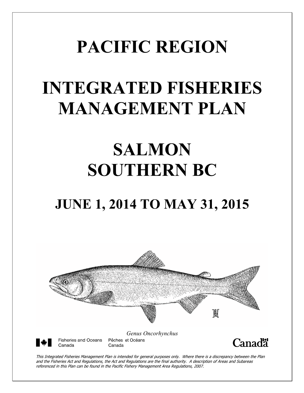 Pacific Region Integrated Fisheries Management Plan Salmon Southern Bc