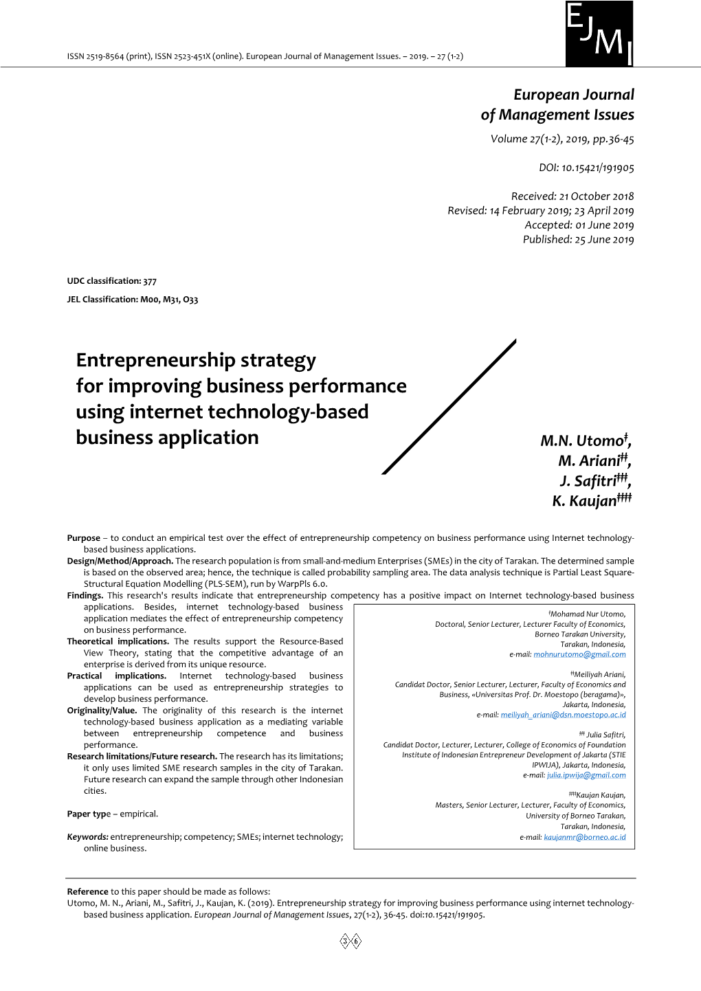 Entrepreneurship Strategy for Improving Business Performance Using Internet Technology-Based