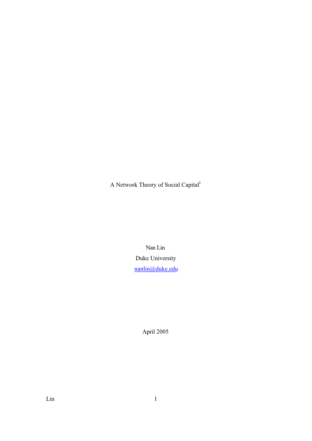 Lin 1 a Network Theory of Social Capital Nan Lin Duke University