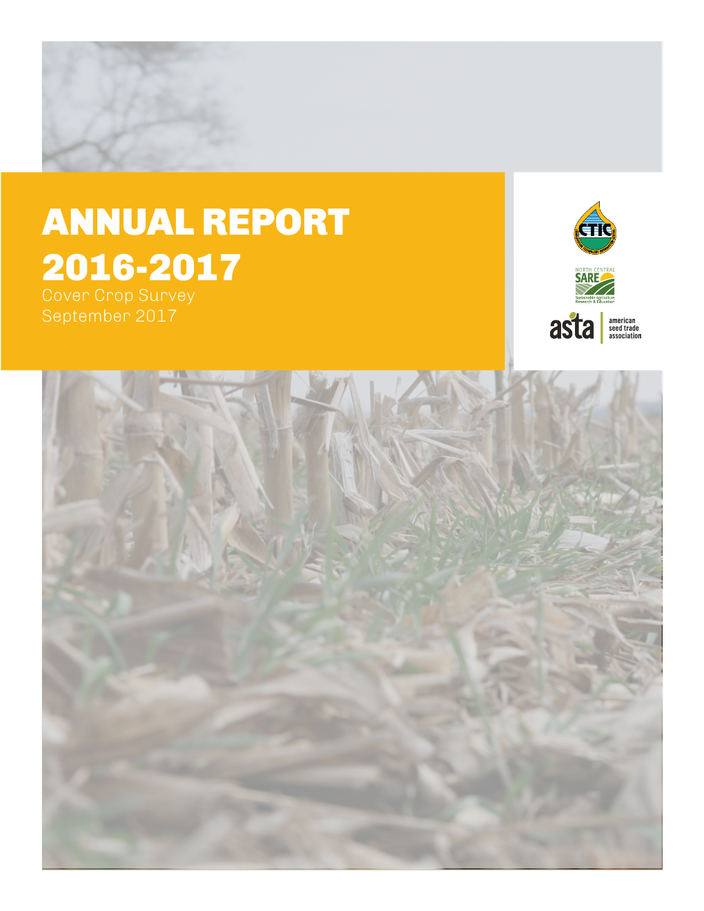 ANNUAL REPORT 2016-2017 Cover Crop Survey September 2017 Content