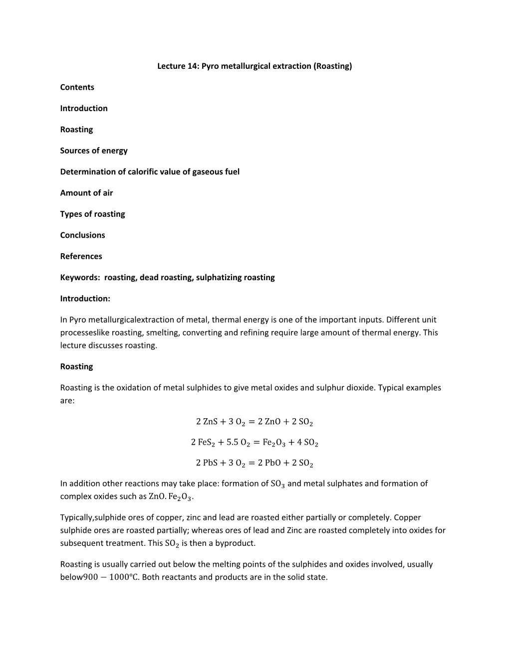 Lecture 14: Pyro Metallurgical Extraction (Roasting)