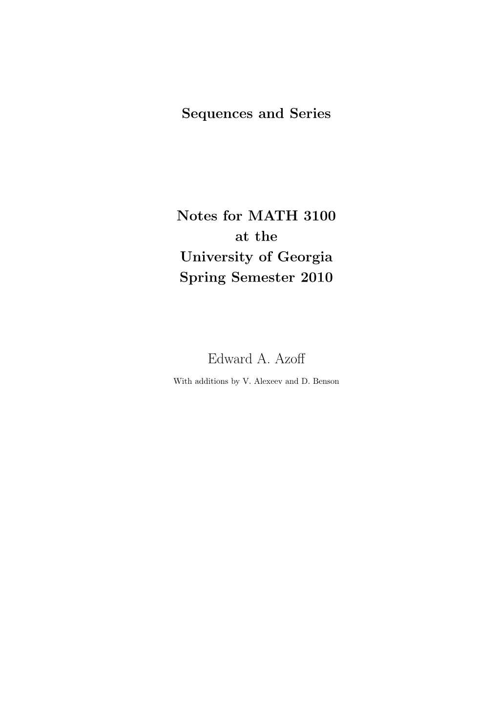 Sequences and Series Notes for MATH 3100 at the University Of