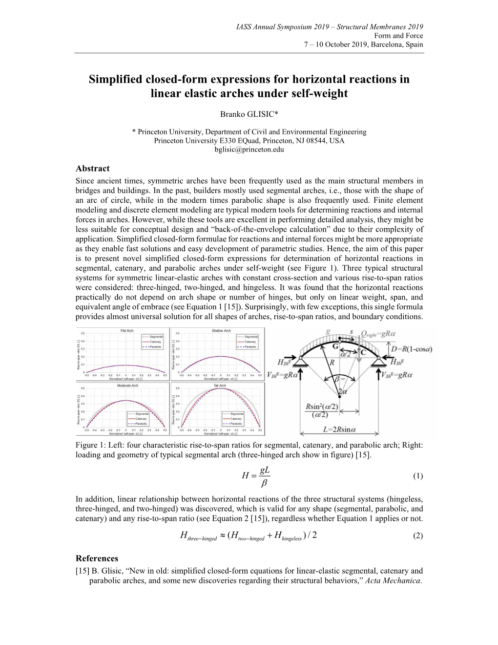 Simplified Closed‐Form Expressions for Horizontal Reactions in Linear Elastic Arches Under Self‐Weight