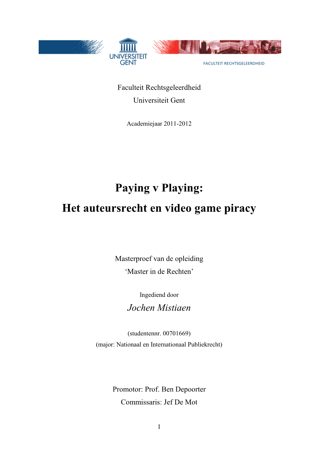 Het Auteursrecht En Video Game Piracy