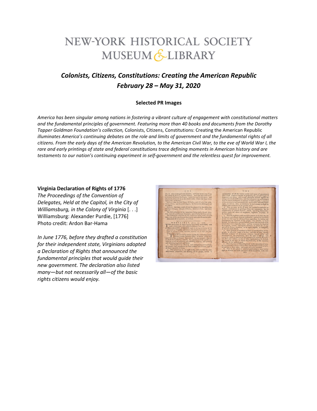 Colonists, Citizens, Constitutions: Creating the American Republic February 28 – May 31, 2020