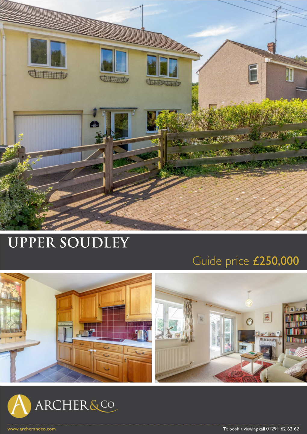 UPPER SOUDLEY Guide Price £250,000