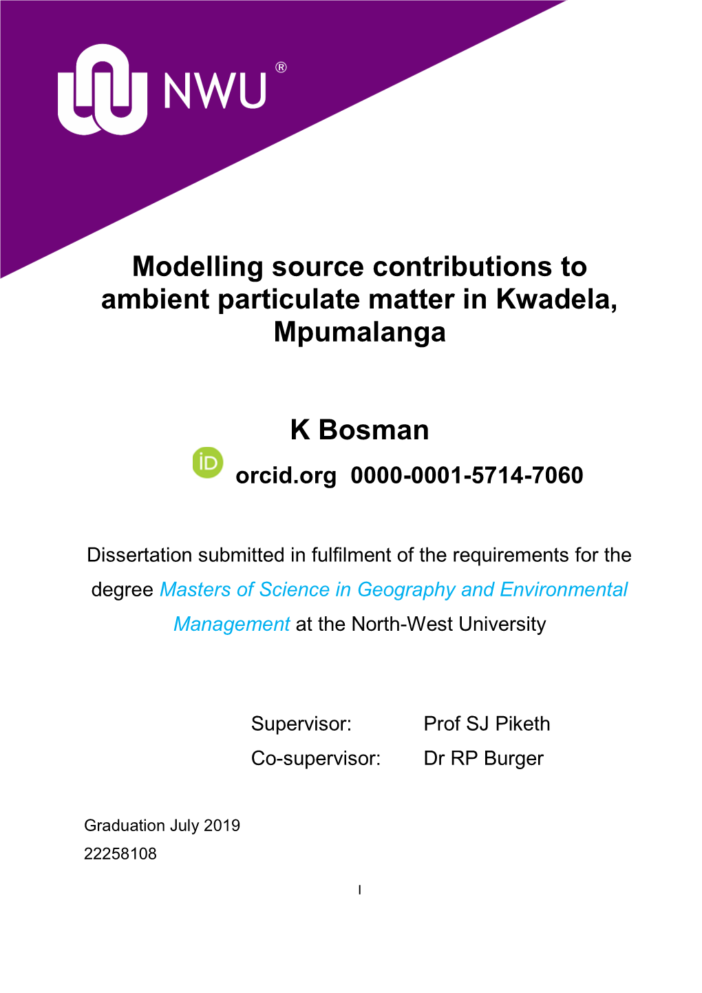 Modelling Source Contributions to Ambient Particulate Matter in Kwadela, Mpumalanga K Bosman