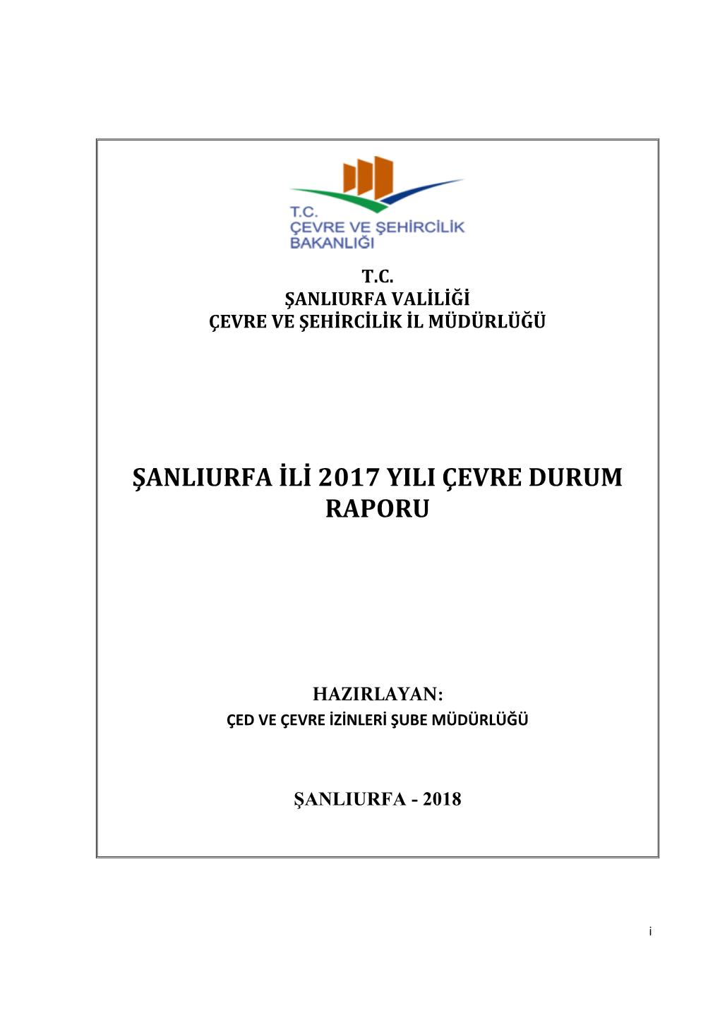 Şanliurfa Ili 2017 Yili Çevre Durum Raporu