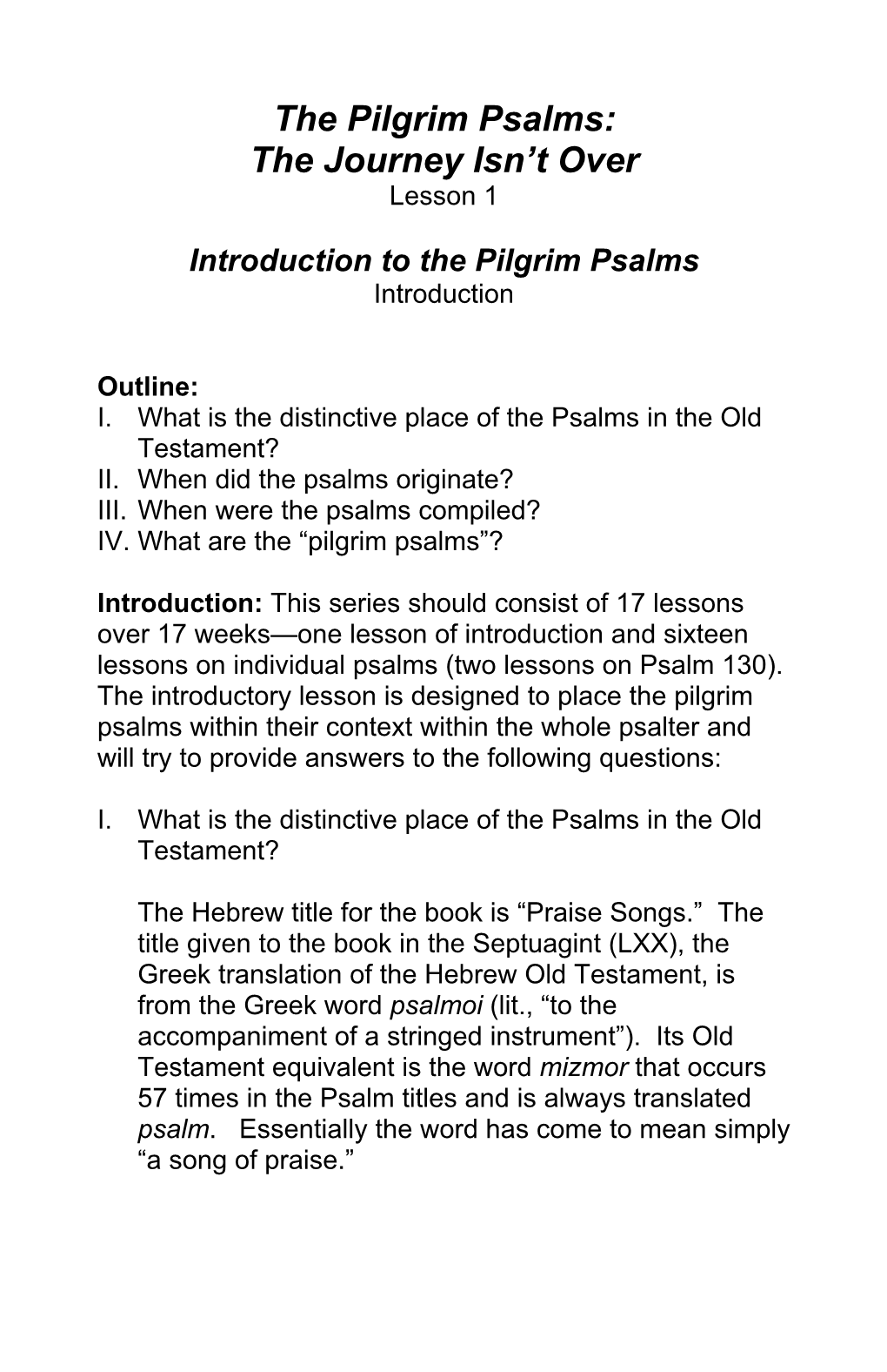 The Pilgrim Psalms: the Journey Isn't Over