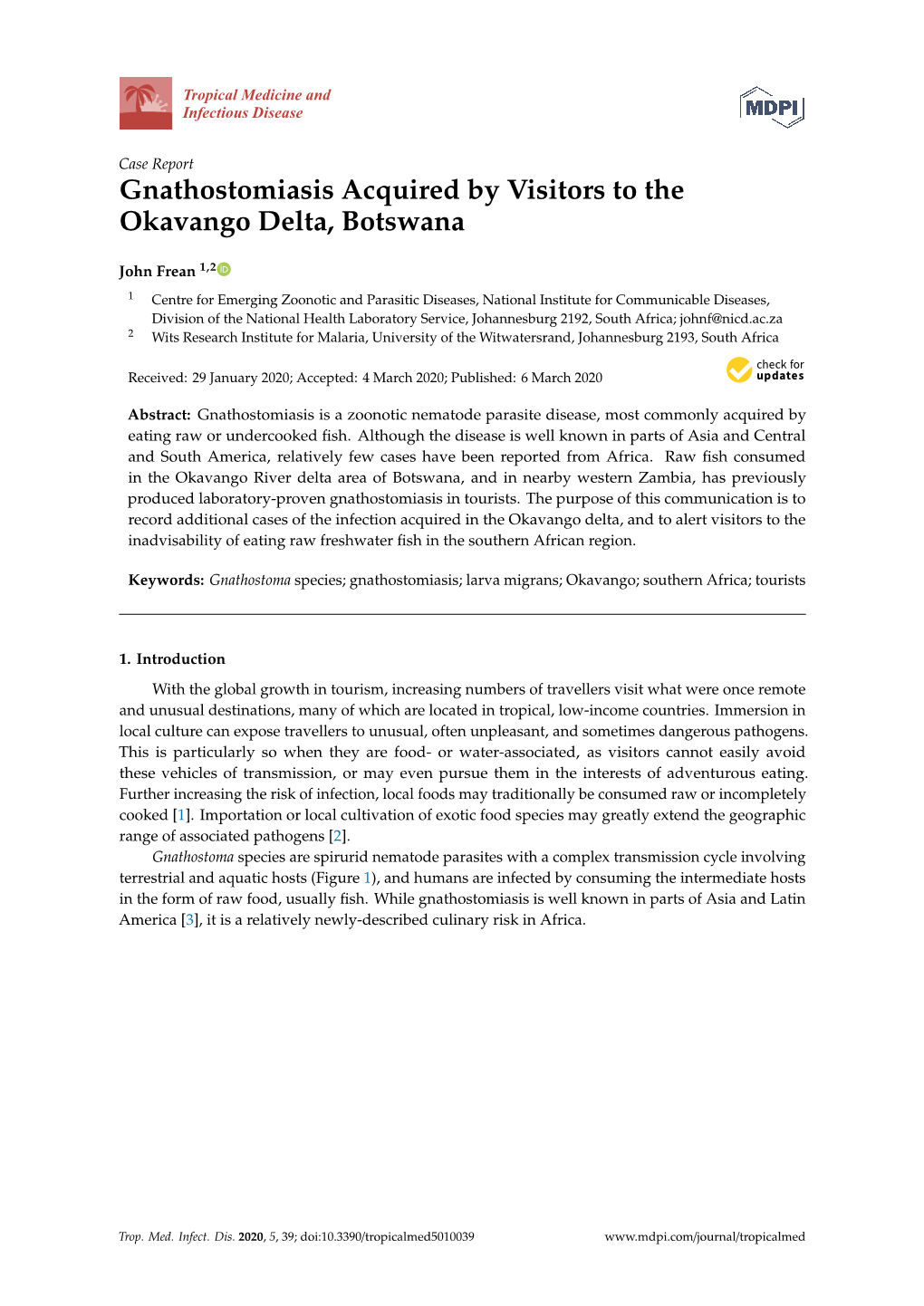 Gnathostomiasis Acquired by Visitors to the Okavango Delta, Botswana