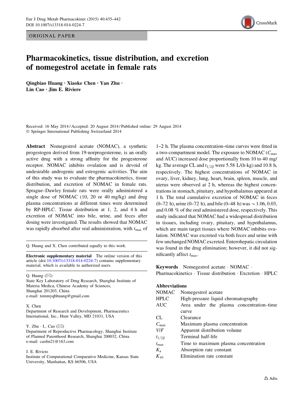 Pharmacokinetics, Tissue Distribution, and Excretion of Nomegestrol Acetate in Female Rats