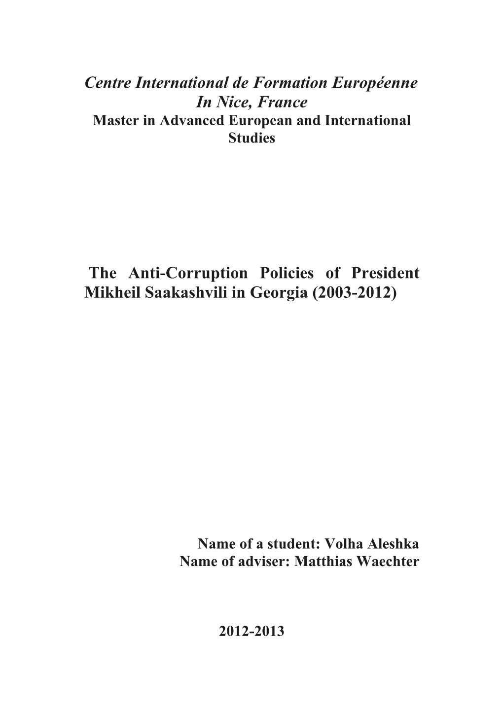 The Anti-Corruption Policies of President Mikheil Saakashvili in Georgia (2003-2012)