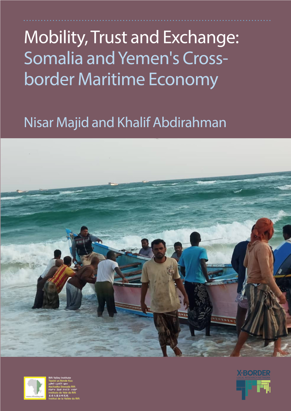 Somalia and Yemen's Cross- Border Maritime Economy