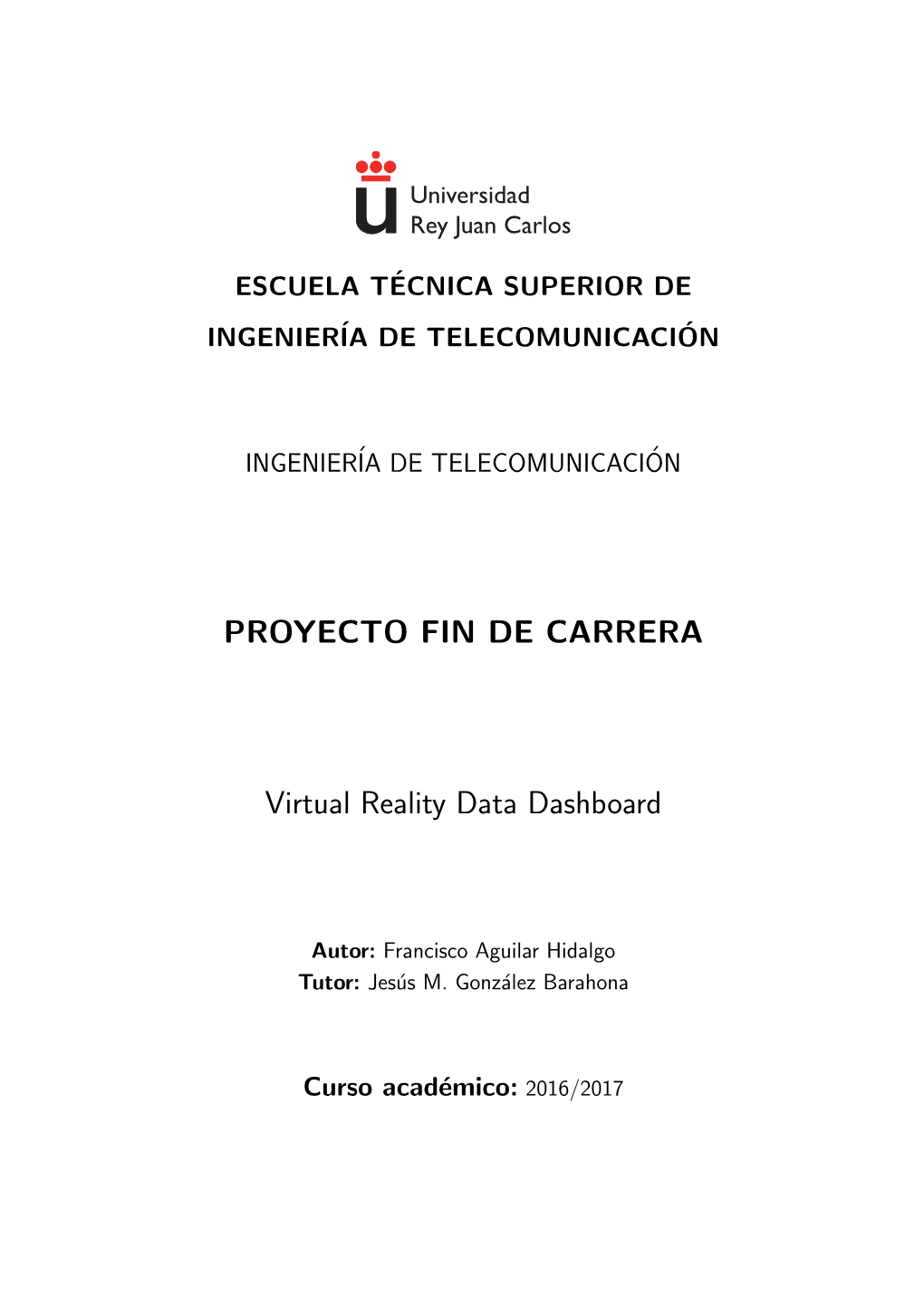 PROYECTO FIN DE CARRERA Virtual Reality Data Dashboard