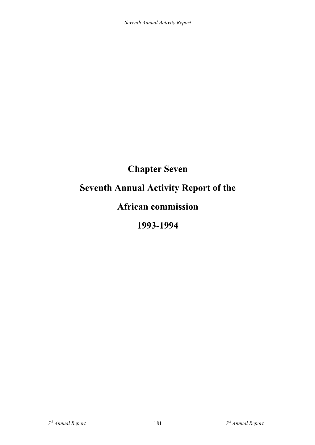 Chapter Seven Seventh Annual Activity Report of the African Commission 1993-1994