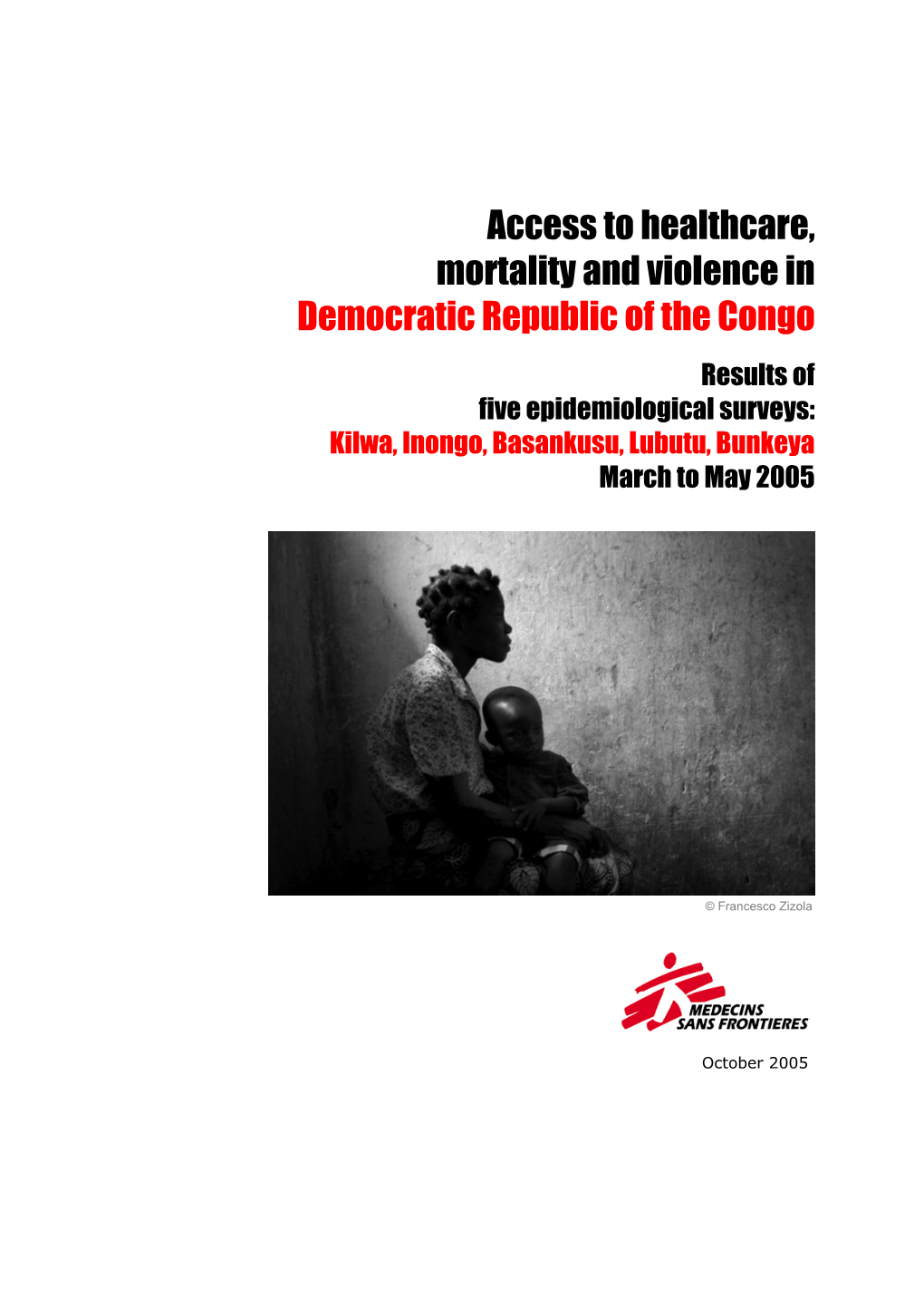 Access to Healthcare, Mortality and Violence in Democratic Republic of the Congo