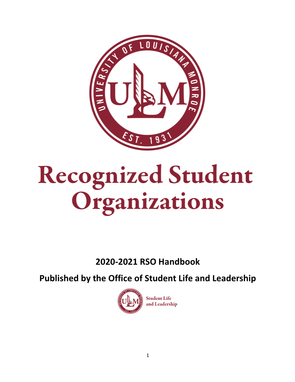 2020-2021 RSO Handbook Published by the Office of Student Life and Leadership
