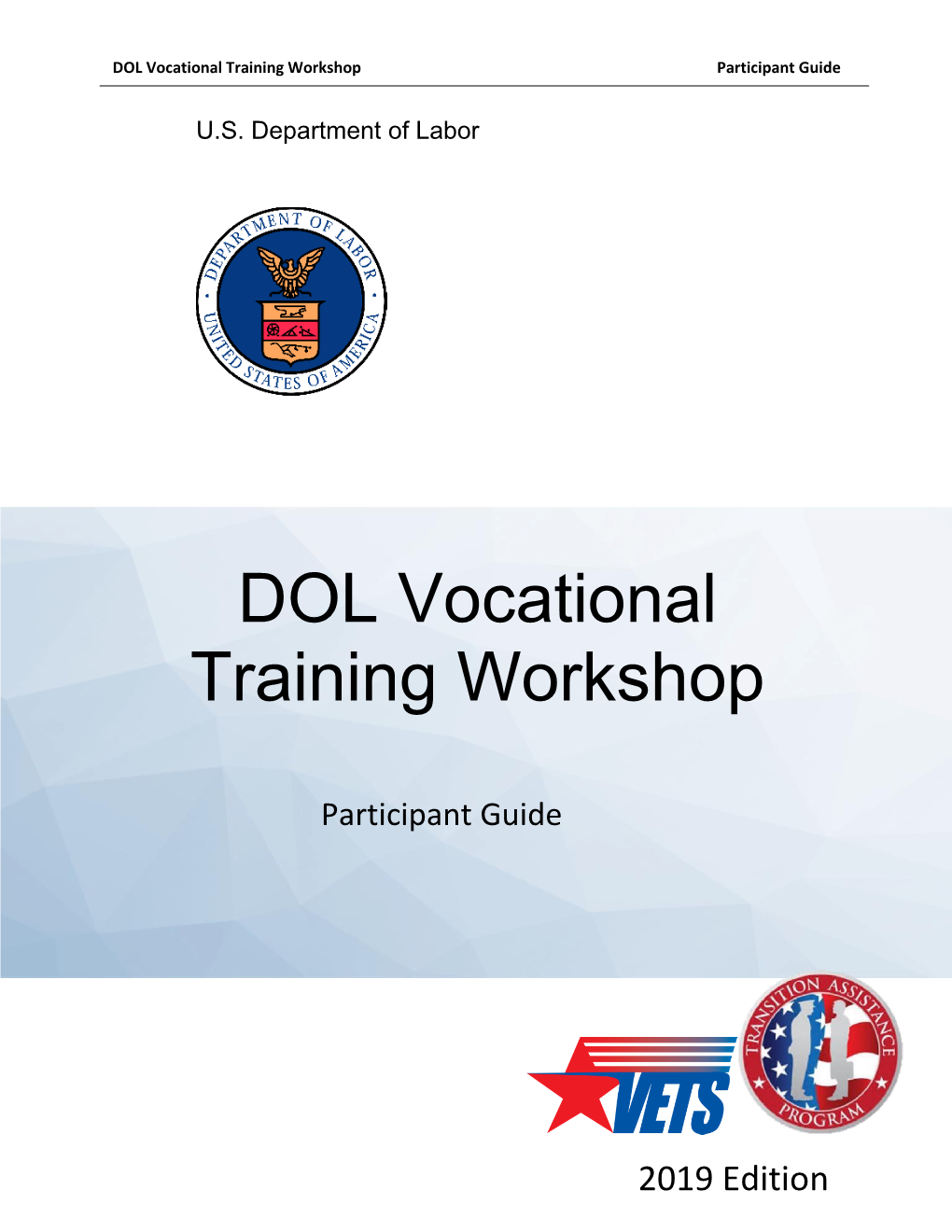 DOL Vocational Training Workshop Participant Guide