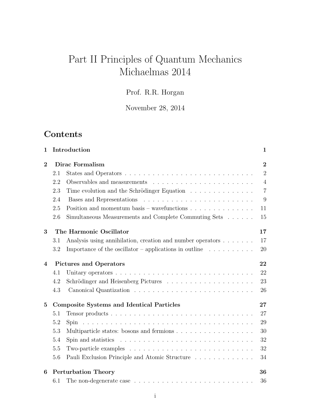 Part II Principles of Quantum Mechanics Michaelmas 2014