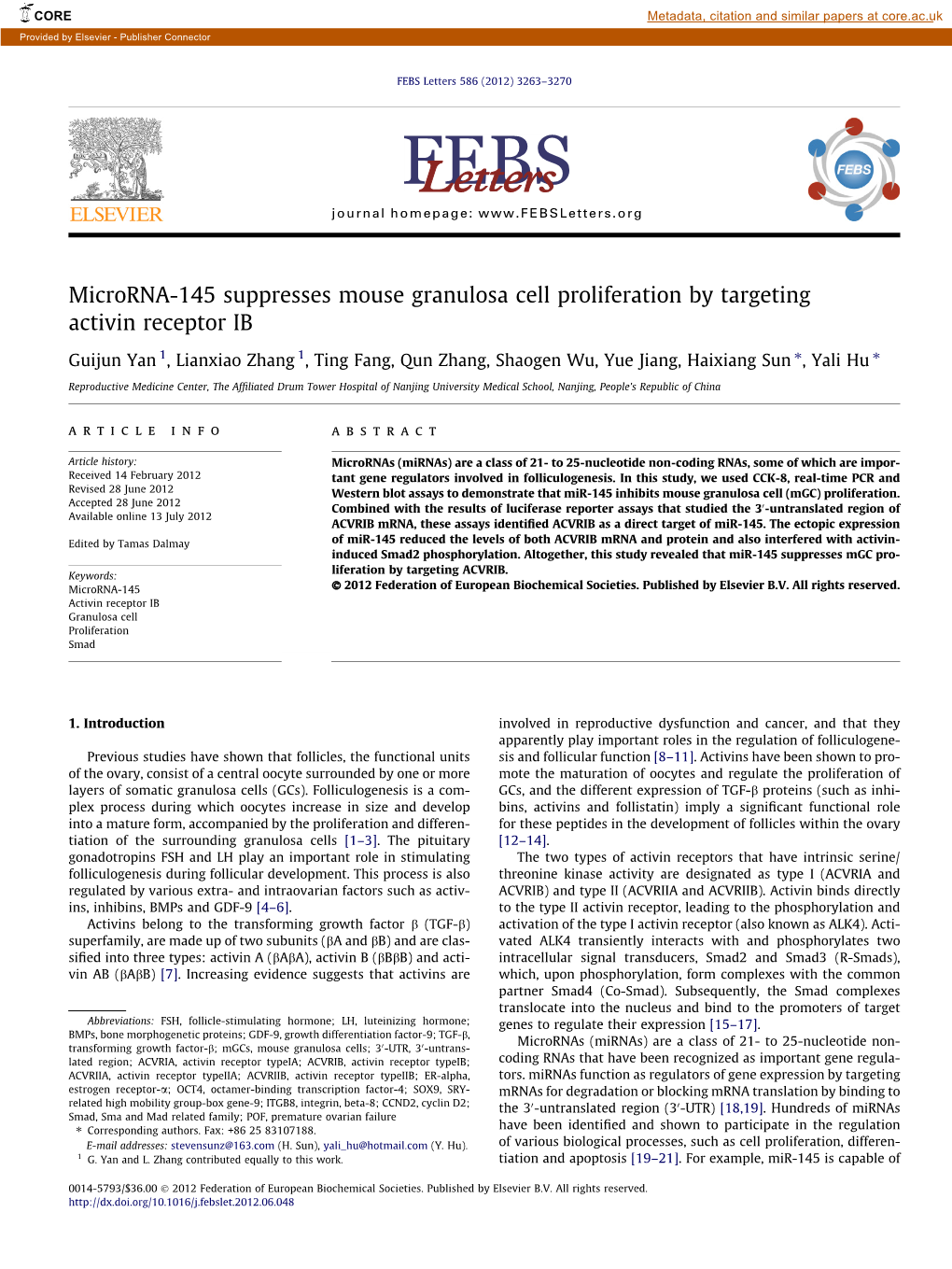 Microrna-145 Suppresses Mouse Granulosa Cell Proliferation by Targeting Activin Receptor IB