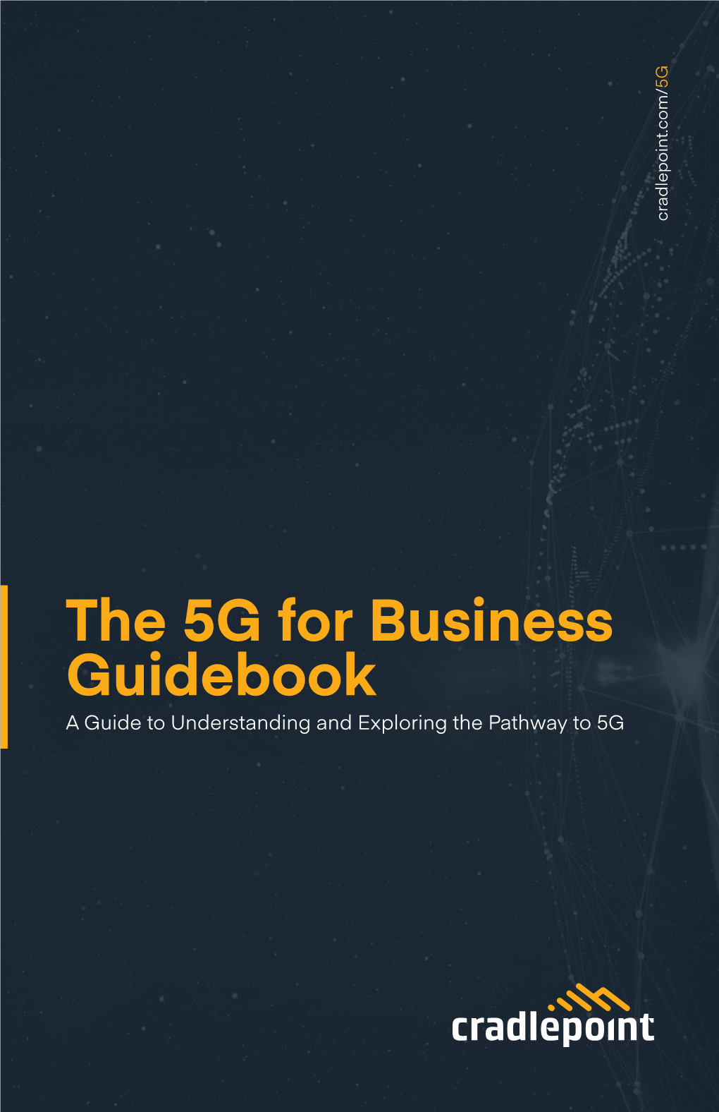 The 5G for Business Guidebook