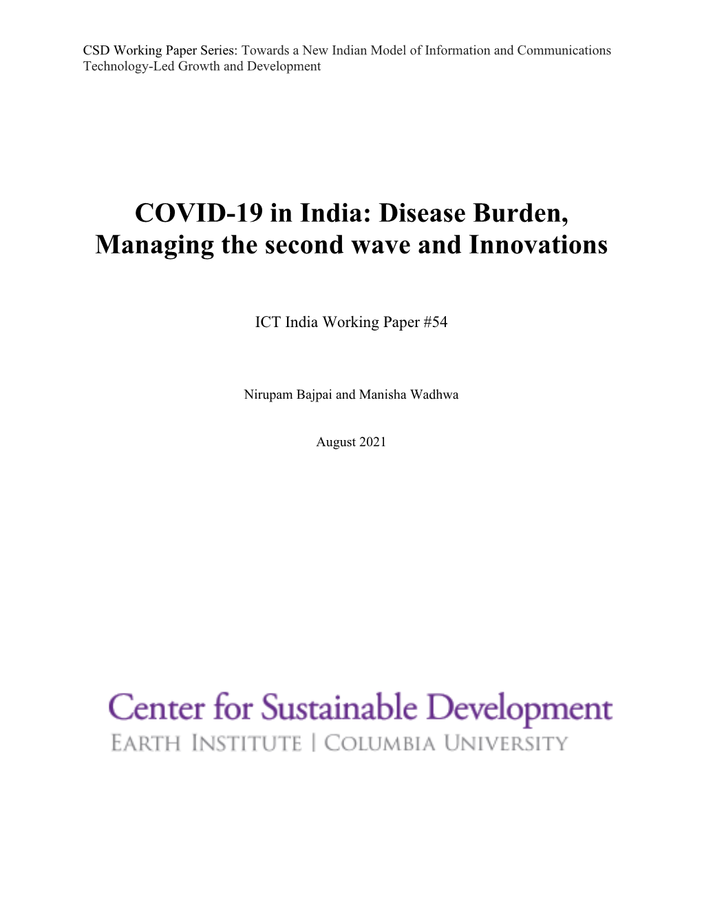 COVID-19 in India: Disease Burden, Managing the Second Wave and Innovations