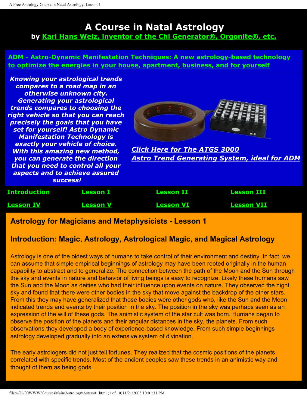 A Course in Natal Astrology by Karl Hans Welz, Inventor of the Chi Generator®, Orgonite®, Etc