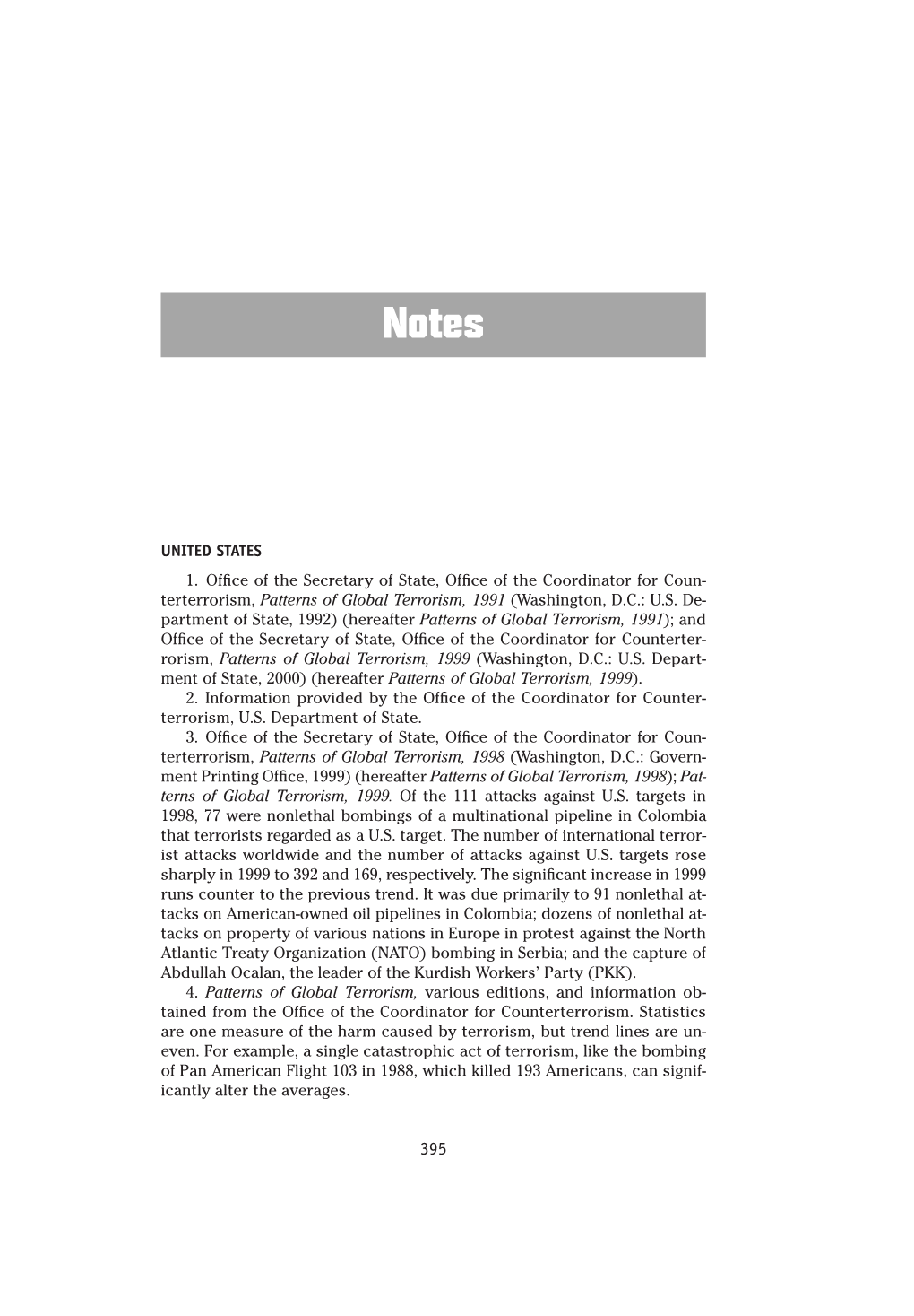 Terterrorism, Patterns of Global Terrorism, 1991 (Washington, D.C.: U.S