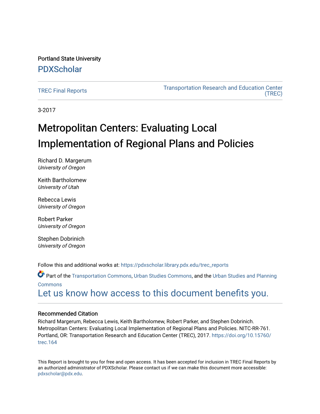 Metropolitan Centers: Evaluating Local Implementation of Regional Plans and Policies