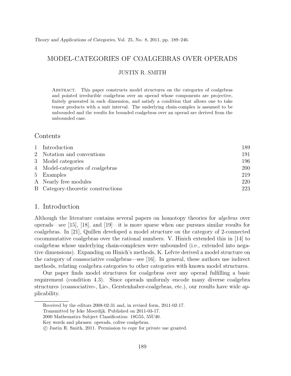 MODEL-CATEGORIES of COALGEBRAS OVER OPERADS Contents 1. Introduction