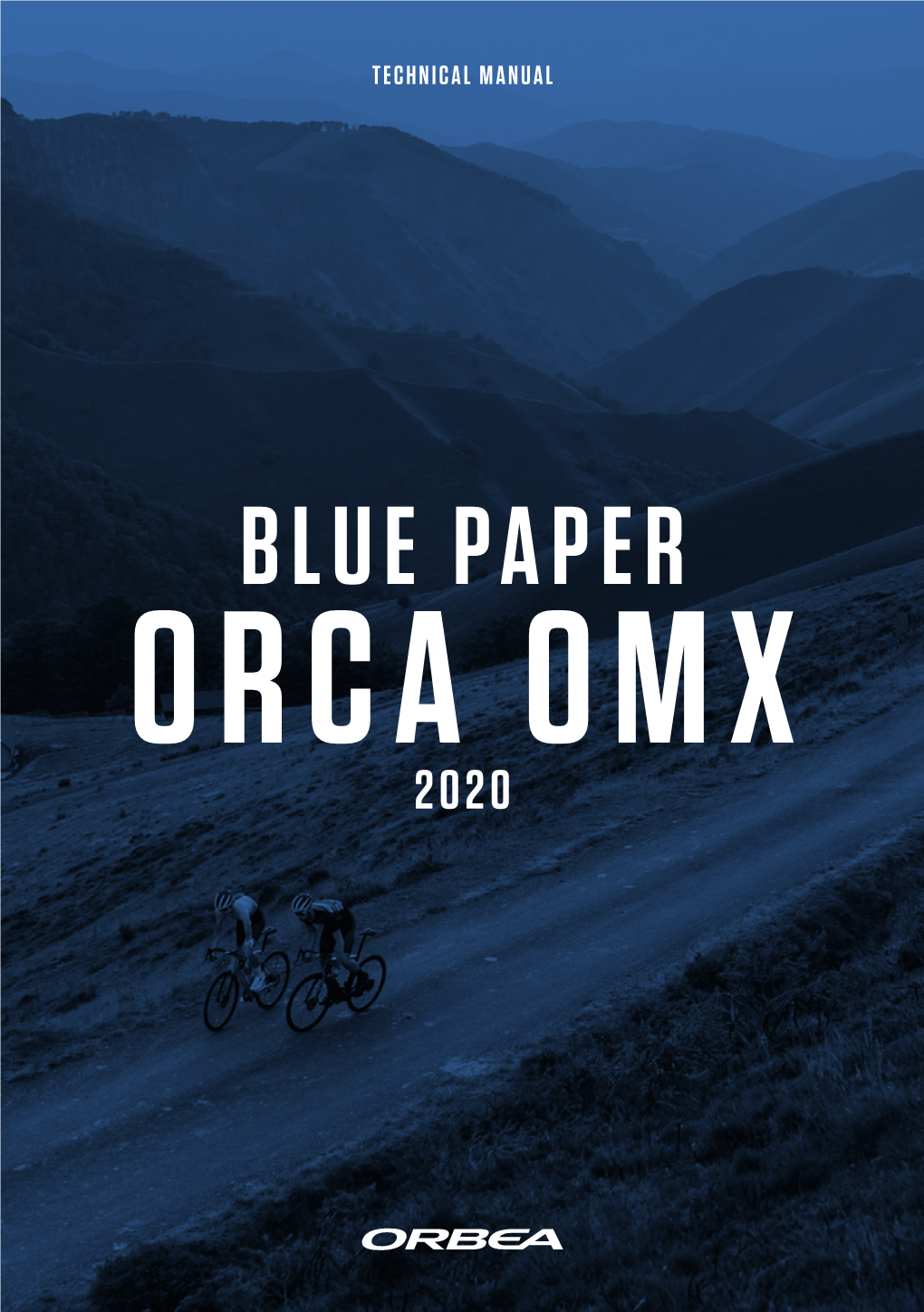 Blue Paper Orca Omx 2020 2 | Orbea Technical Manual Blue Paper Orca Omx 2020 Orbea | 3 Index