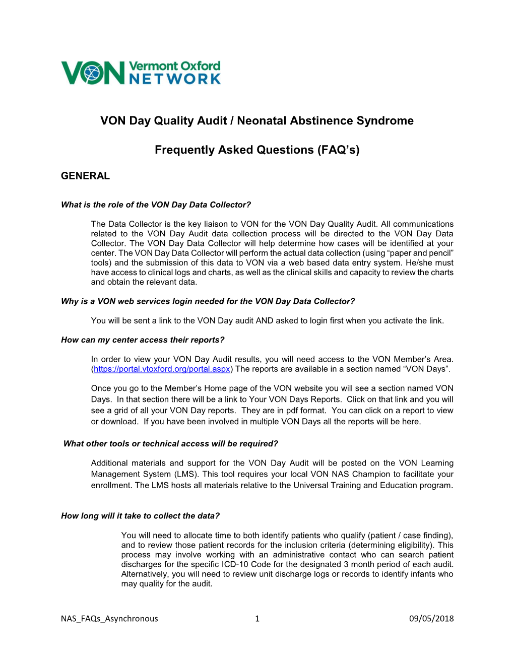 VON Day Quality Audit / Neonatal Abstinence Syndrome