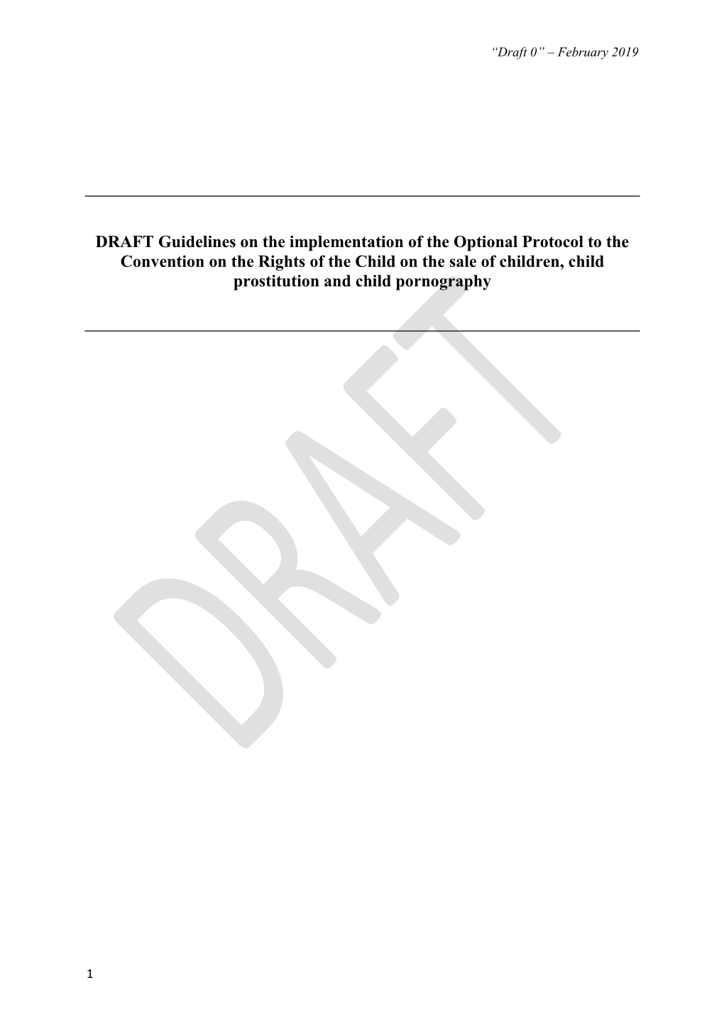 DRAFT Guidelines on the Implementation of the Optional