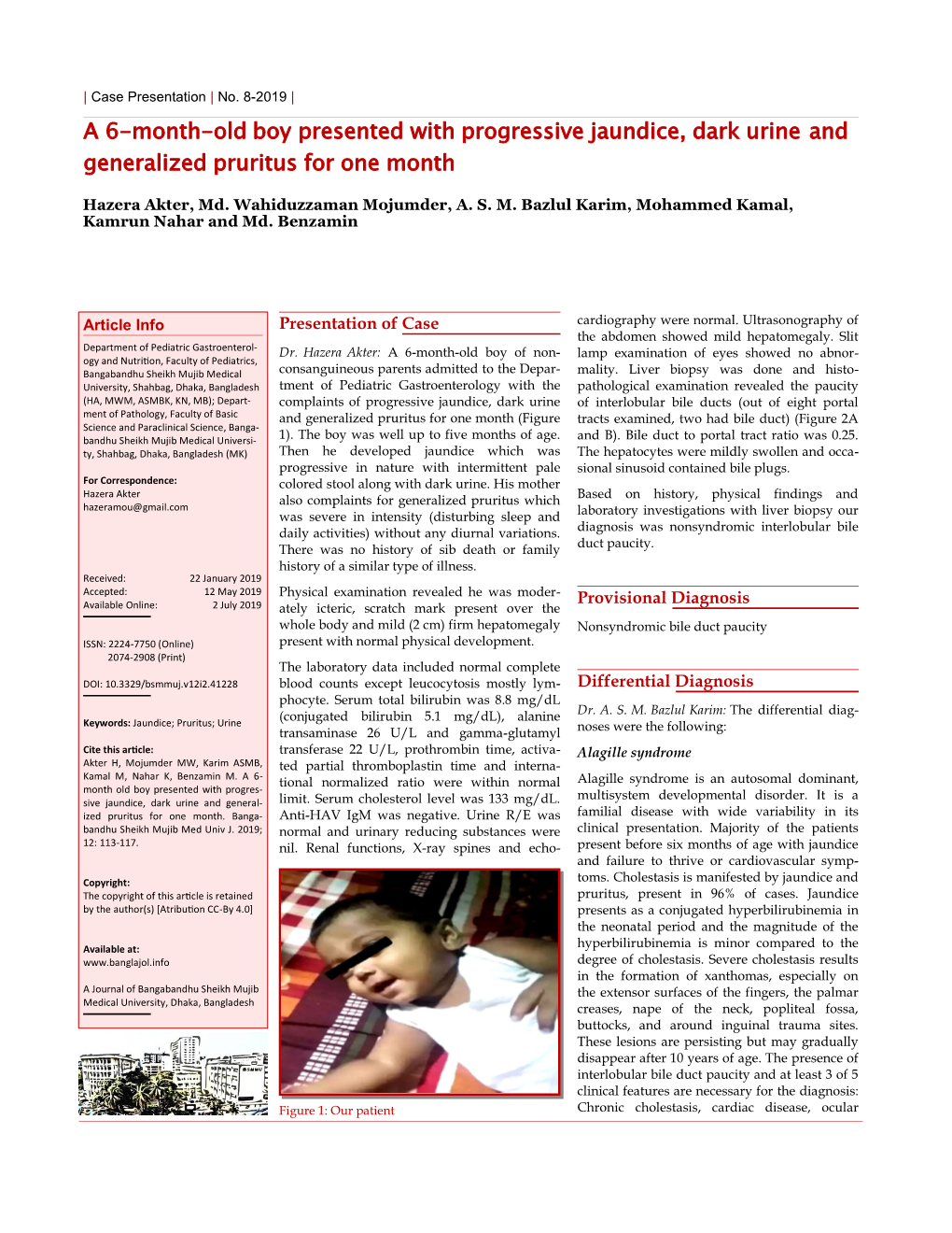 A 6-Month-Old Boy Presented with Progressive Jaundice, Dark Urine and Generalized Pruritus for One Month