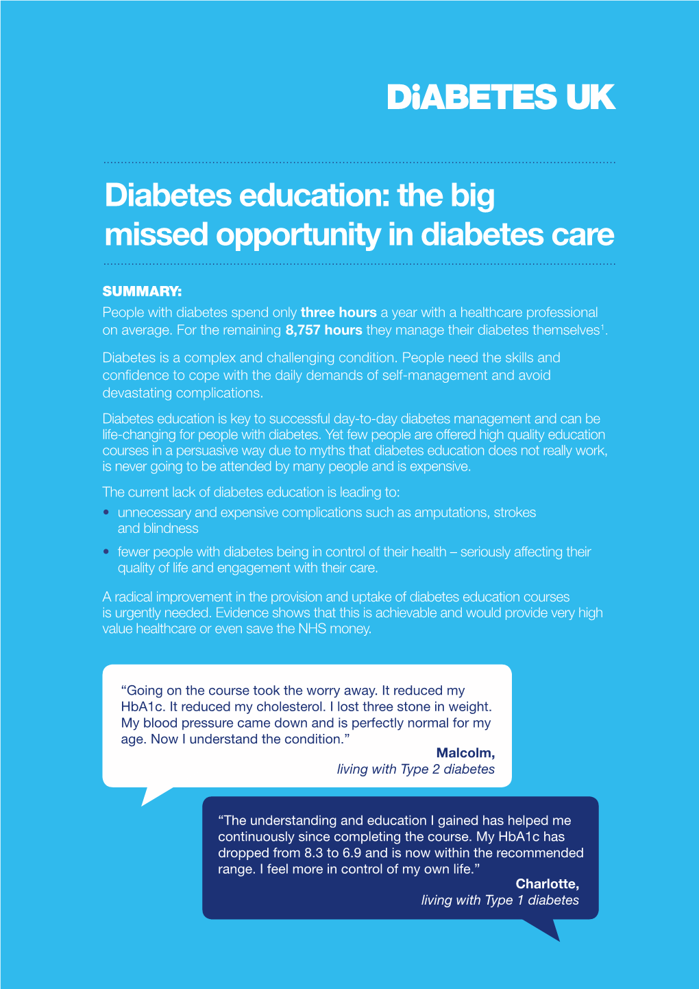 Diabetes Education: the Big Missed Opportunity in Diabetes Care