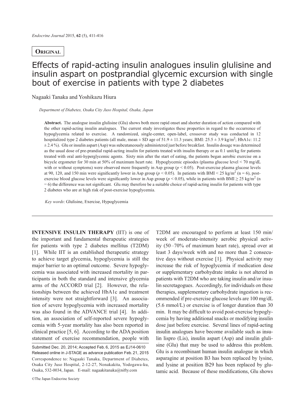 Effects of Rapid-Acting Insulin Analogues Insulin Glulisine And